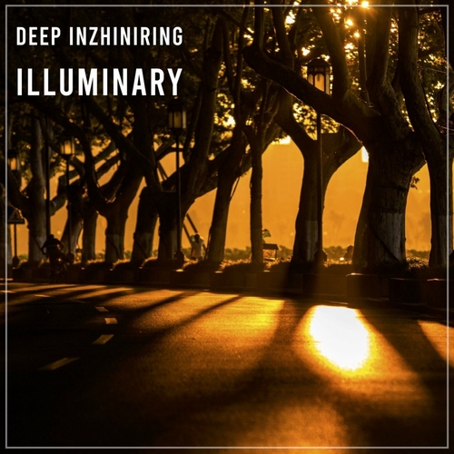 Deep Inzhiniring - Illuminary [NVS178]